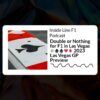 Inside Line F1 Podcast – Double or Nothing for F1 in Las Vegas 💸♠♣♥♦ 2023 Las Vegas GP Preview